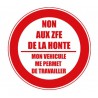 Sticker Non aux zfe de la honte